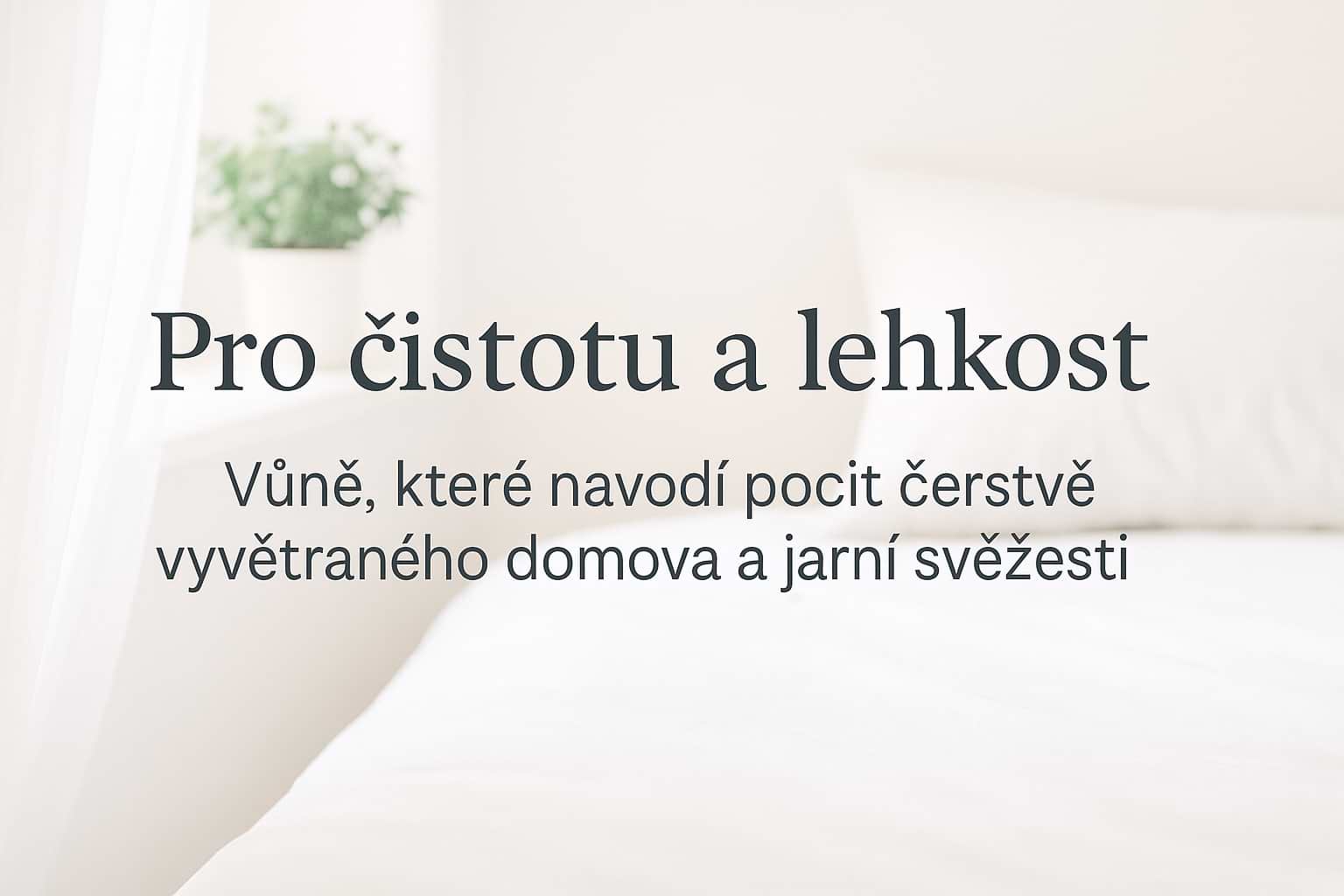 Čist&eacute; a neutr&aacute;lne v&ocirc;ne