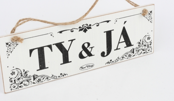 Drevená ceduľa TY  JA 30cm