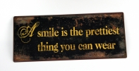 Plechová ceduľa A smile ... 13x31cm
