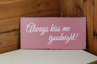 Plechová ceduľa Always kiss me 40x20cm