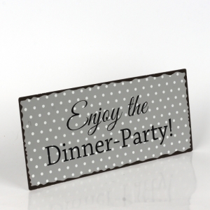 Plechová ceduľa Enjoy the Dinner Party 30x13cm