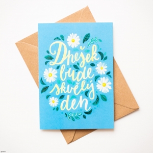 Prianie k narodeninám Dnešok bude skvelý deň 