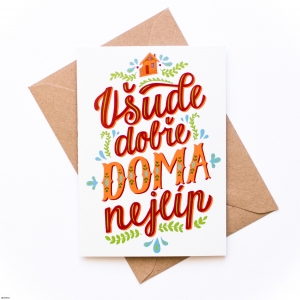 Přání Všude dobře doma nejlíp